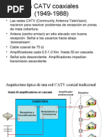 Download Redes CATV Coaxiales 1949-1988 by api-3732172 SN6754446 doc pdf