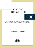 Shahbaz Taseer - Lost To The World - A Memoir of Faith, Family, and Five Years in Terrorist Captivity (2022, Farrar, Straus and Giroux) - Libgen - Li