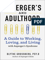 Aspergers and Adulthood - A Guid - Blythe Grossberg PsyD