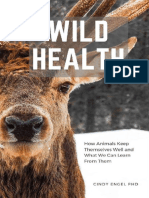 _OceanofPDF.com_Wild_Health_How_animals_keep_themselves_well_and_what_we_can_learn_from_them_-_Cindy_Engel (1)