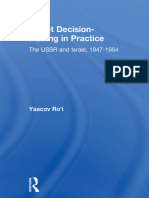 (Transaction_Society Book Series, Ta_S-10) Yaacov Ro'i - Soviet Decision-Making in Practice_ the USSR and Israel, 1947-1954 (Transaction_Society Book Series, Ta_S-10)-Transaction Publishers (1980)