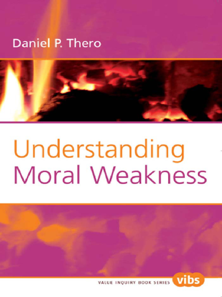 Understanding Moral Weakness PDF