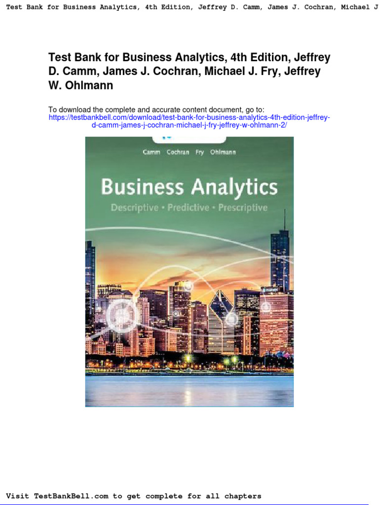 Test Bank For Business Analytics 4th Edition Jeffrey D Camm James J