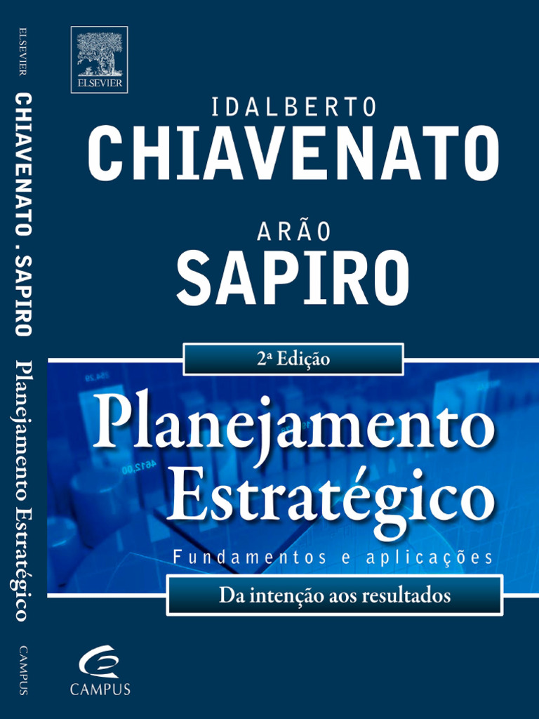 Resumo Planejamento Estrategico Idalberto Chiavenato Arao Sapiro | PDF ...