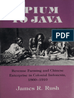 Opium To Java - Revenue Farming and Chinese Enterprise in Colonial Indonesia, 1860-1910