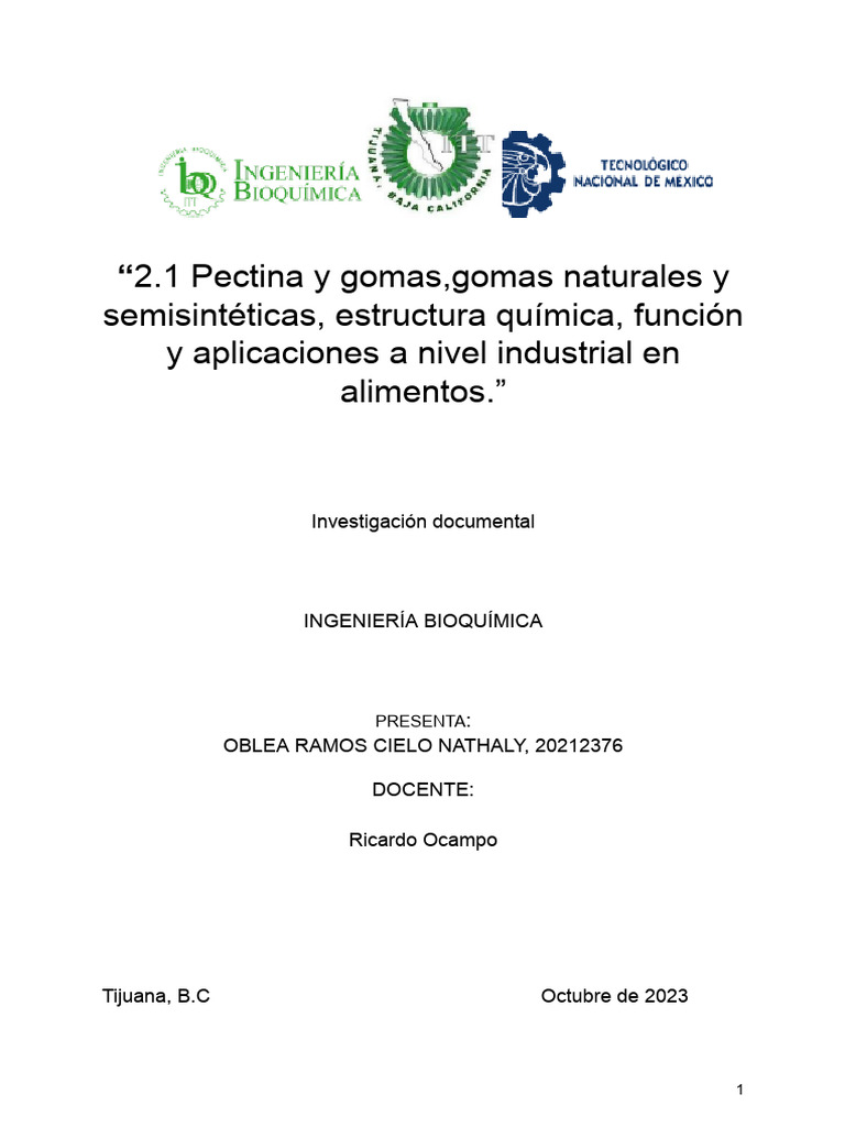 Pectina y Gomas, Gomas Naturales y Semisintéticas, Estructura Química