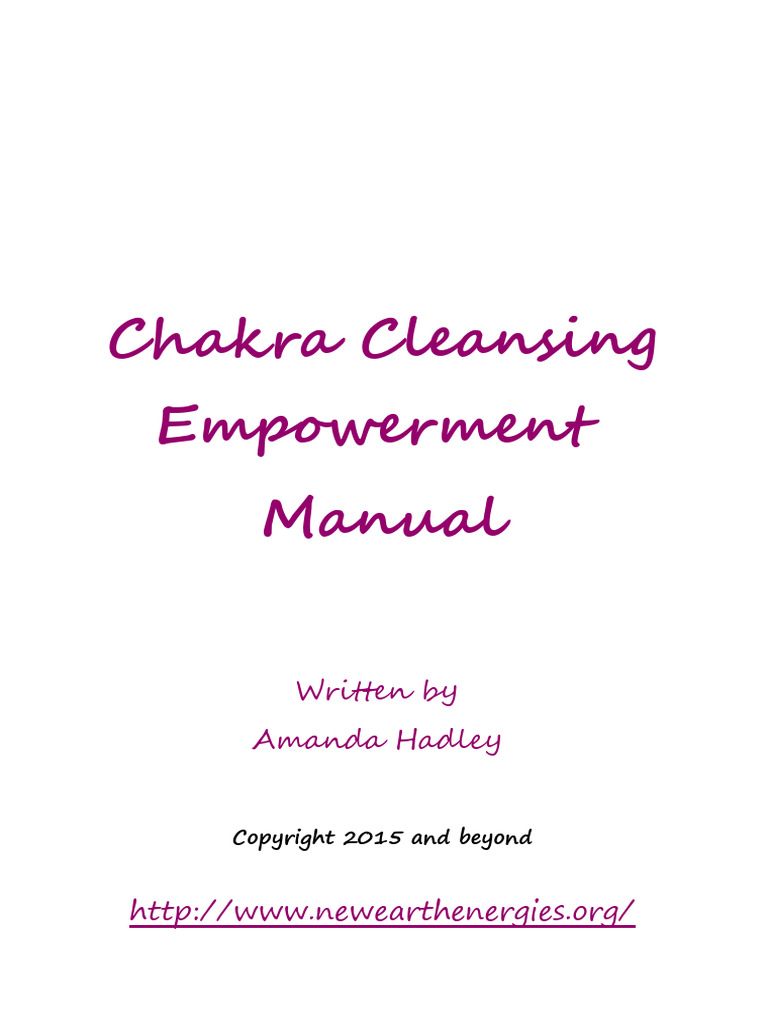 Chakra Cleansing Empowerment Manual | PDF