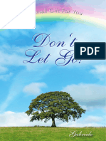 Don't Let Go! The Message of Truth (Gabriele Publishing House)