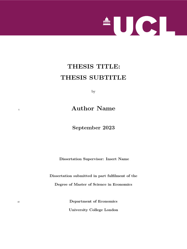 UCL MSc Economics Dissertation Template | PDF | Thesis | Tullii