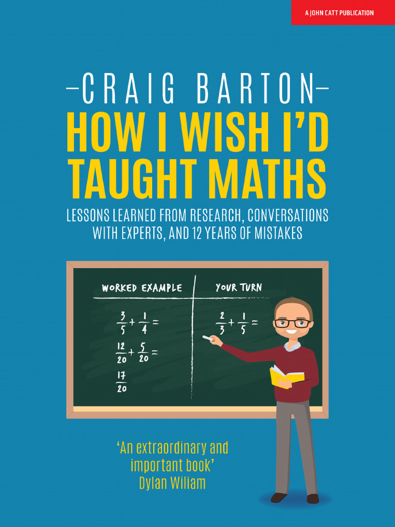 How I Wish I D Taught Maths Lessons Learned From Research