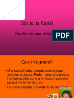 Sóc jo, la Carla!