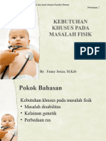 Pertemuan 2 Kebutuhan Khusus Masalah Fisik