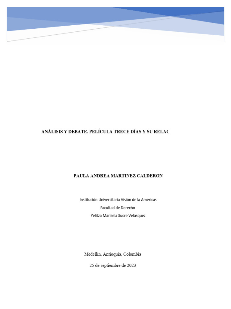 Ensayo Pelicula Trece Dias Paula Andrea Martinez Calderon PDF