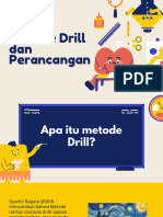 Metode Belajar Drill Dan Perancangan