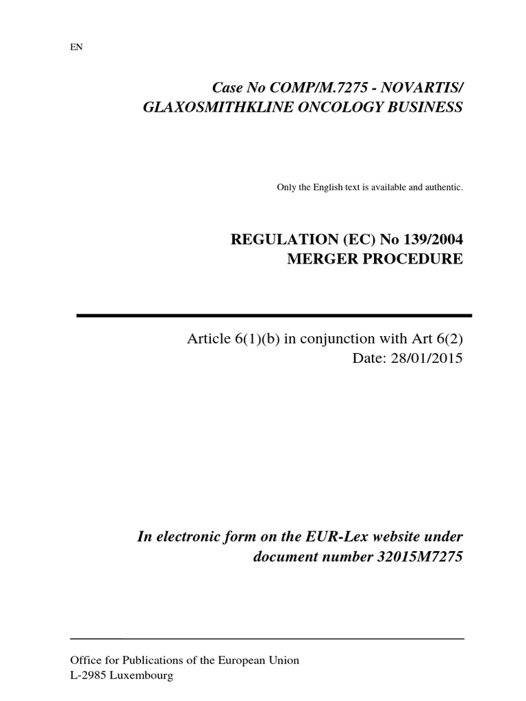 Case No COMP/M.7275 - NOVARTIS/ Glaxosmithkline Oncology Business | PDF