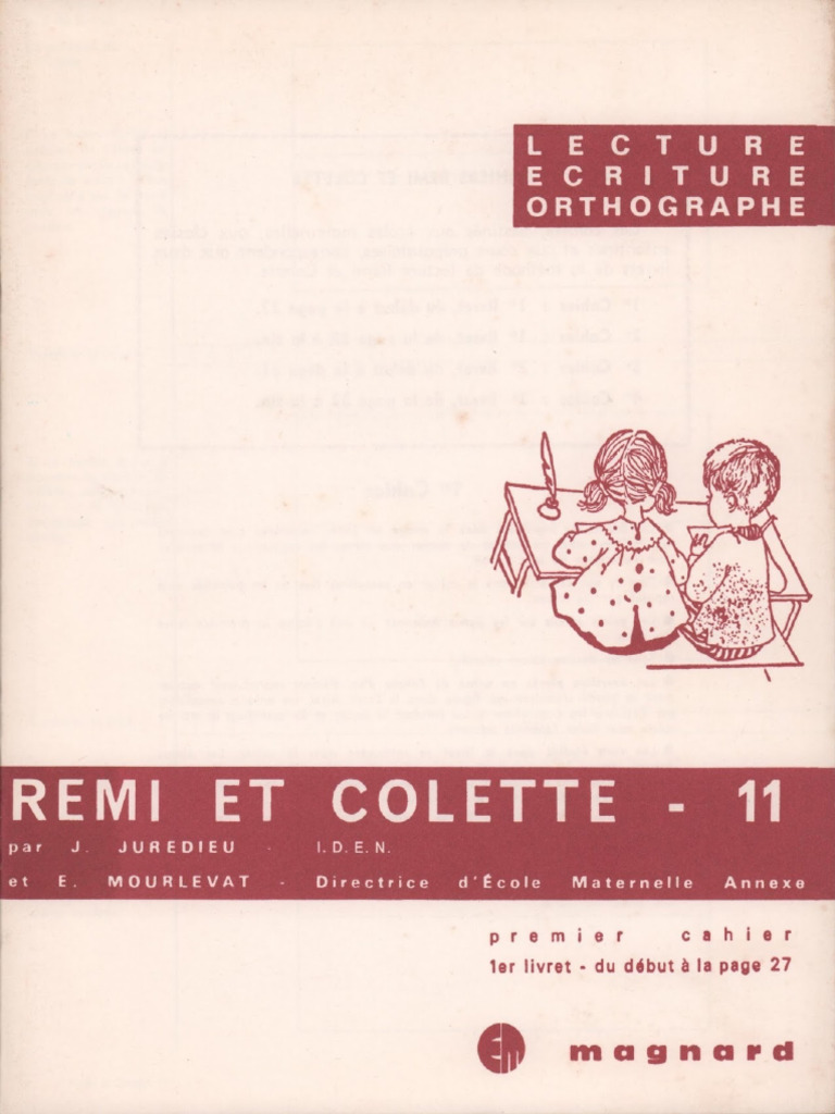 Rémi et Colette, méthode traditionnelle - cahier d'écriture - pour  droitiers et gauchers - cycle 2 - CE2 (8-9 ans) : Collectif - 2210755859 -  Livre primaire