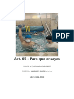 Act 5 PARA QUE ENSAYES