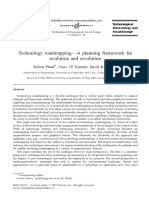 Technology Roadmapping - planning framework for evaluation and revolution