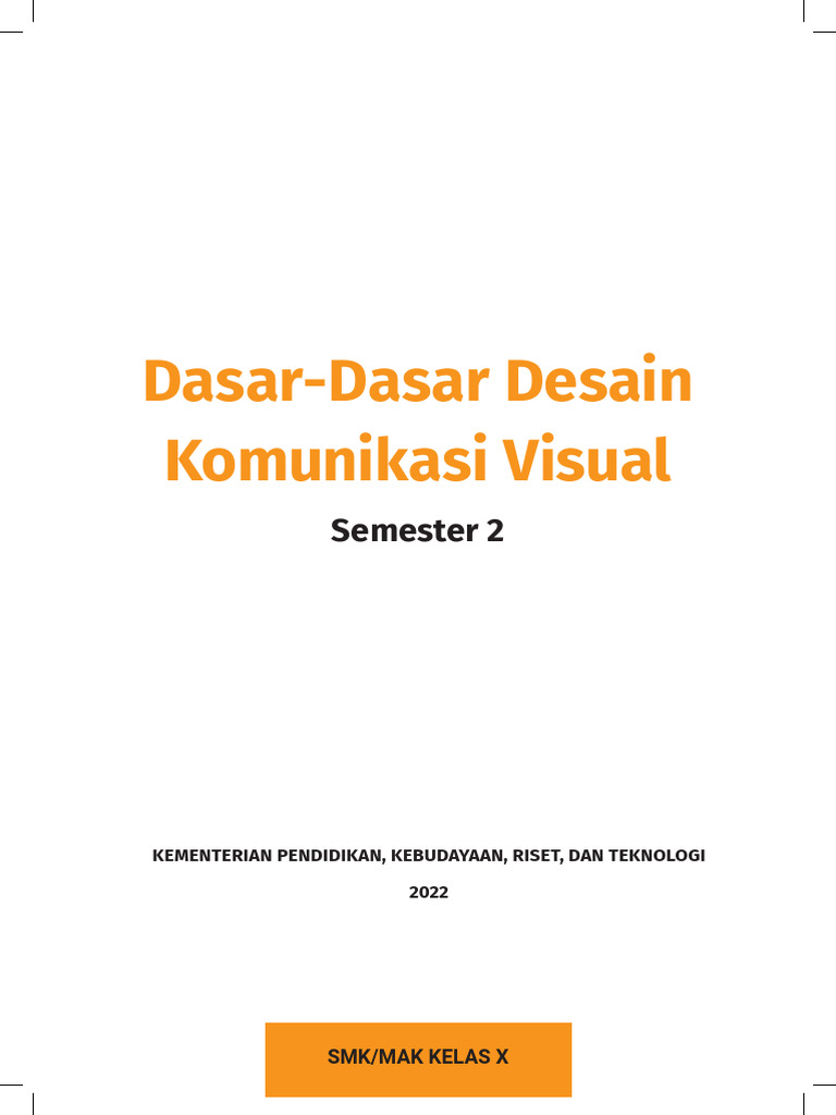 Dasar Dasar Desain Komunikasi Visual Semester 2 Bs Kls X Pdf