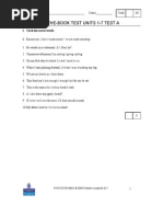 Middle-Of-The-Book Test Units 1-7 Test A: 1 Circle The Correct Words