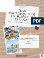 Las Vacaciones de Tus Sueños en España