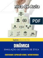 Dinãmica Forum de Discussão Ética