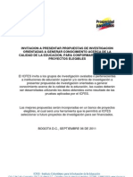 Invitación A Presentar Propuestas de Investigación Orientadas A Generar Conocimiento Acerca de La Calidad de La Educación, para Conformar Un Banco de Proyectos Elegibles