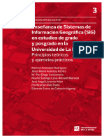 Enseñanza de Sistemas de Información Geográfica (SIG) en Estudios de Grado y Posgrado en La Universidad de La Rioja