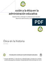 Presentacion 1 Introduccion A La Etica en La Administracion Educativa 2