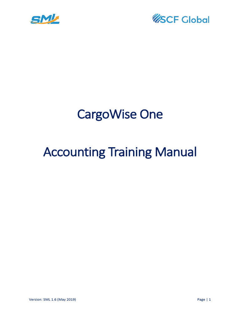 Cargowise 1 Cw1 Accounting Training Document 16 SML Logistics PDF Free