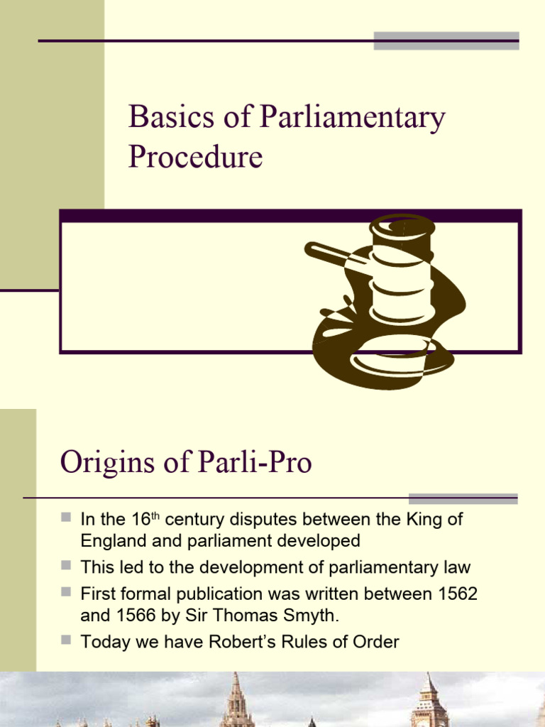 Basics of Parliamentary Procedure | PDF | Voting | Political Law