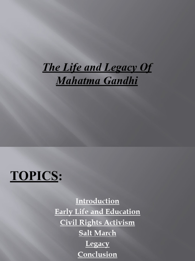 The Life and Legacy of Mahatma Gandhi | PDF