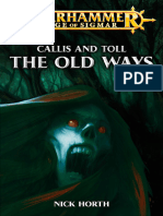 Callis and Toll - The Old Ways