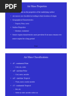 Air Mass Properties: - Tropical, Polar, Arctic - Maritime, Continental