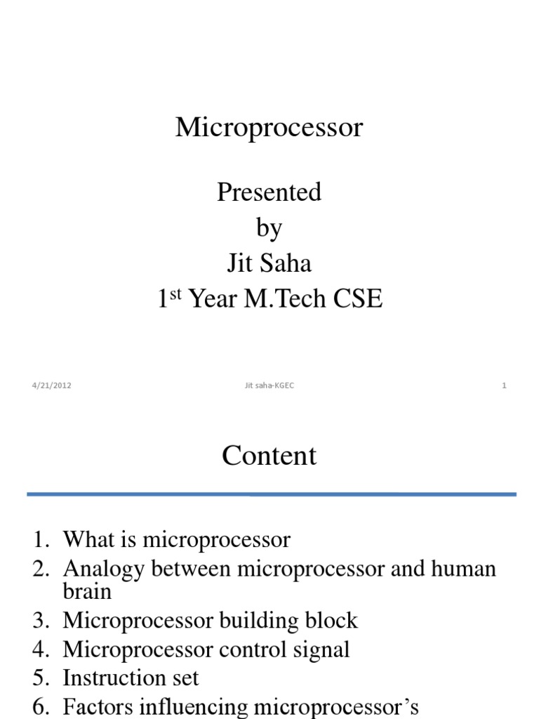 Microprocessor: Presented by Jit Saha 1 Year M.Tech CSE | PDF | Computers