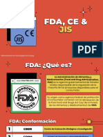 FDA, CE y JIS
