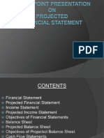 Projected Income Statement and Balancesheet