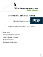 Informe Del Péndulo Simple.: Método Experimental II Profesora: Ma. Sirena Irma Salas Juárez Integrantes