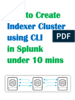 How To Create Indexer Cluster Using CLI in Splunk Under 10 Mins