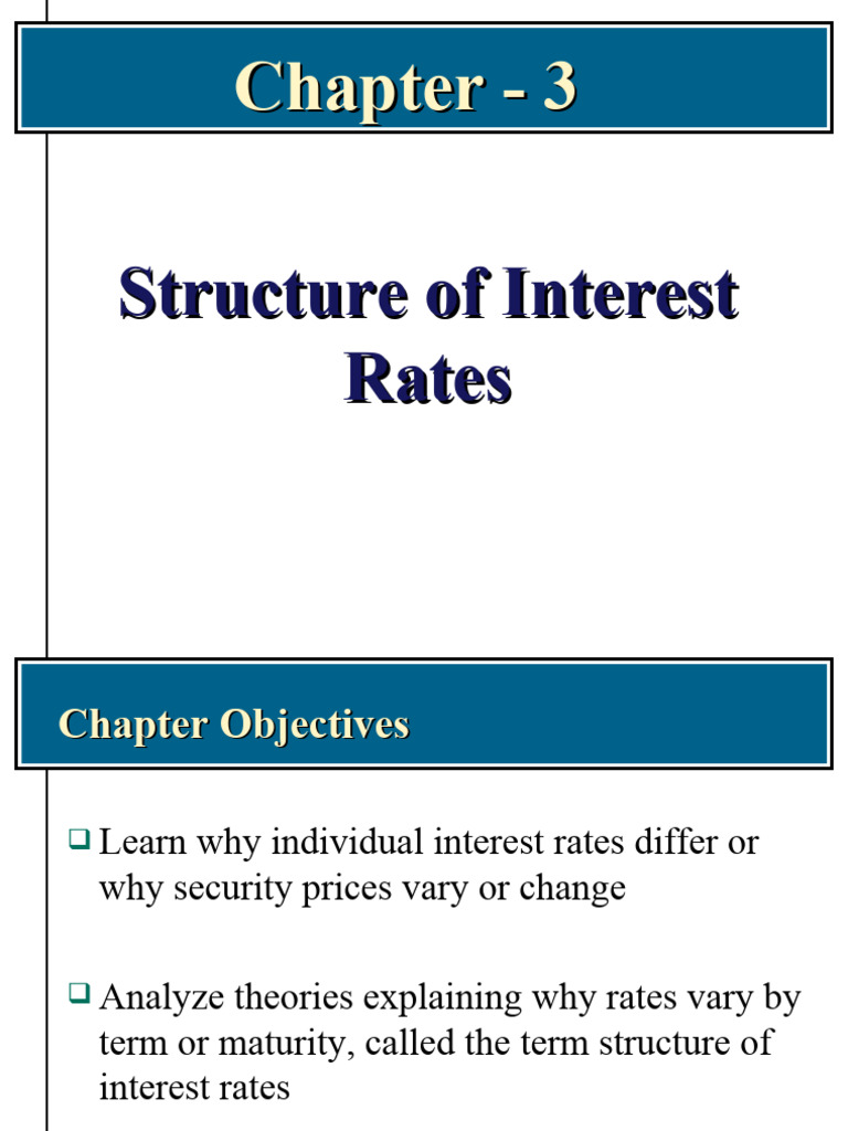 Theories of Interest Rate Structure | PDF | Yield Curve | Yield (Finance)
