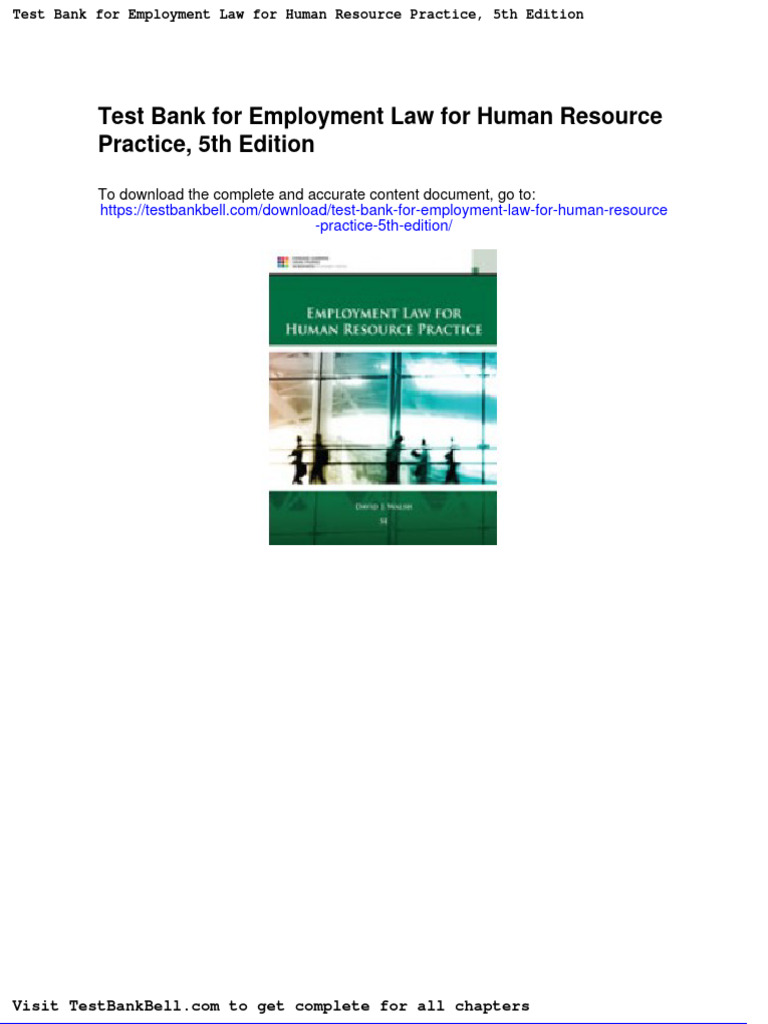 Test Bank For Employment Law For Human Resource Practice 5th Edition