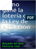 Como Gané La Lotería Con La Ley de Atracción (Spanish Edition)