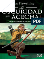 La Oscuridad Que Acecha