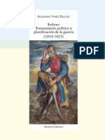 Bolívar Pensamiento Político y Planificación de La Guerra 1819 1821 Alexander Yánez Deleuze