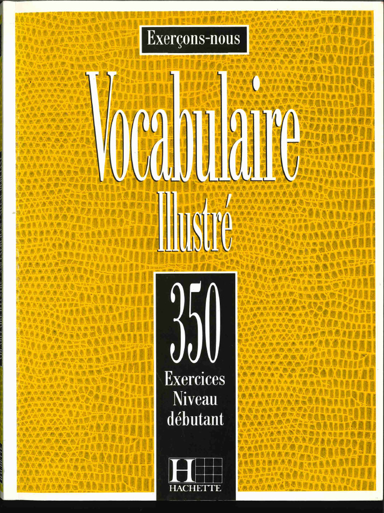 A1-A2 - Exerçons-Nous - Vocabulaire Illustré - Niv Débutant - Hachette ...