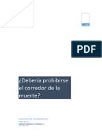 ¿Debería Prohibirse El Corredor de La Muerte?: Calificación Extendida Del Proyecto