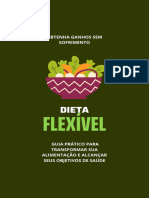 Dieta Flexível - Guia Prático para Transformar Sua Alimentação e Alcançar Seus Objetivos de Saúde