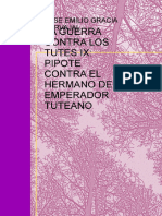 Ebook en PDF La Guerra Contra Los Tutes Ix Pipote Contra El Hermano Del Emperador Tuteano