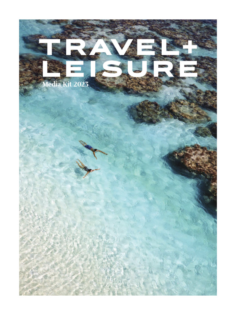 travel leisure media kit 2023