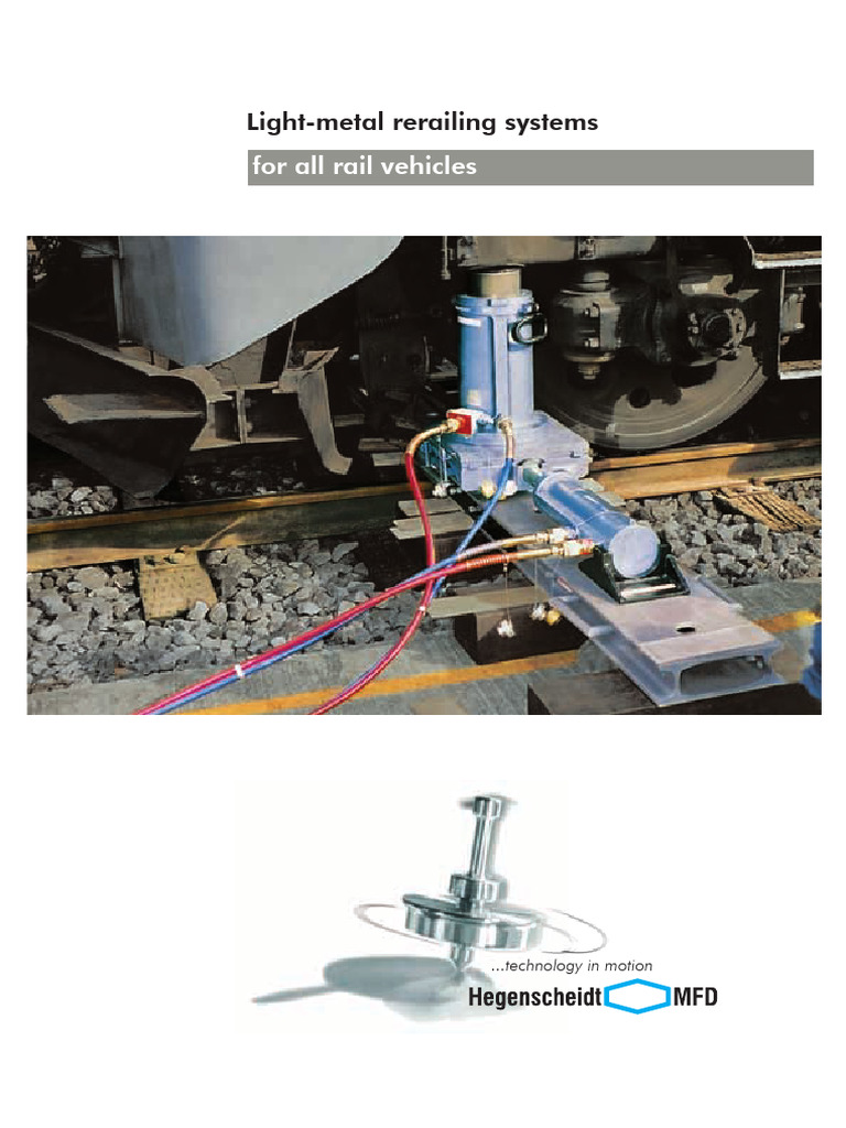 Hegenscheidt-MFD Rerailing Systems Overview | PDF | Engines | Pump